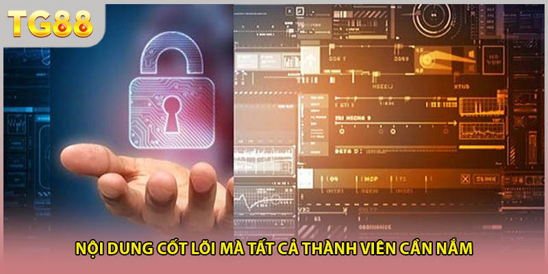 Nội dung cốt lõi mà tất cả thành viên cần nắm